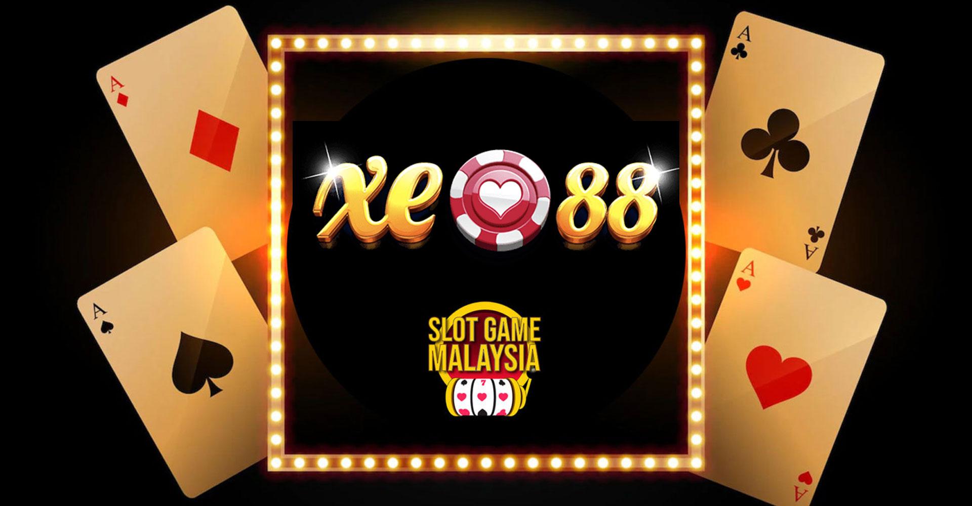 xe88 malaysiaa